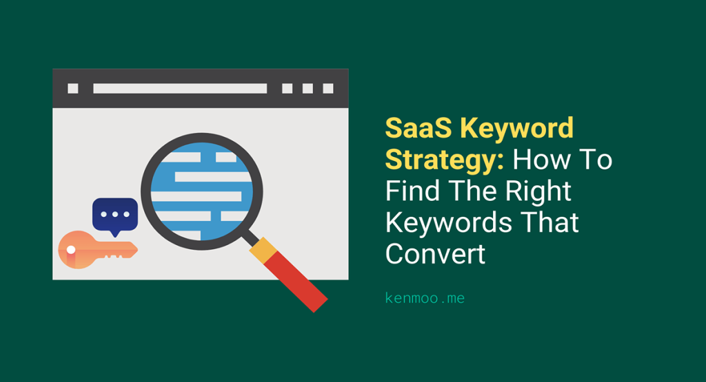 How to find SaaS keywords that actually converts