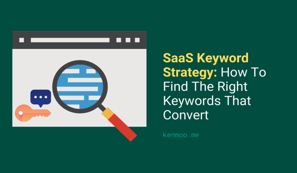 How to find SaaS keywords that actually converts